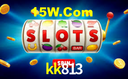 kk813 login